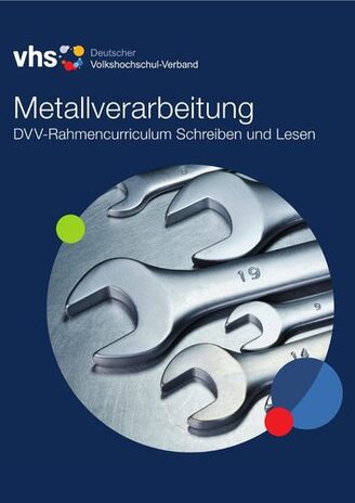 Cover des Ordners "Lesen und Schreiben - Metallverarbeitung". Auf dem Titelbild sind mehrere Schraubenschlüssel zu sehen.